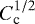 $C_{\text{c}}^{1/2}$