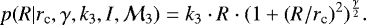 \begin{equation*} p(R|r_{\textrm{c}}, \gamma, k_3, I, \mathcal{M}_3)=k_3\cdot R \cdot (1&#x002B;(R/r_{\textrm{c}})^2)^{\frac{\gamma}{2}}.\end{equation*}