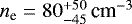 $n_{\textrm{e}}=80^{&#x002B;50}_{-45}\,\textrm{cm}^{-3}$