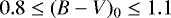$0.8 \leq (B-V)_0 \leq 1.1$