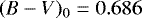 $(B-V)_0=0.686$