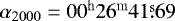 $\alpha_{2000}=00^{\mathrm{h}}26^{\mathrm{m}}41\overset{\mathrm{s}}.69$