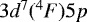 $3d^7(^4F)5p$