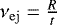 $\nu_{\mathrm{ej}} = \frac{R}{t}$