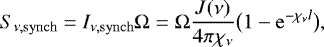 \begin{equation*} S_{\nu, \mathrm{synch}} = I_{\nu, \mathrm{synch}} \mathrm{\Omega} = \mathrm{\Omega} \frac{J(\nu)}{4 \pi \chi_{\nu}} \big( 1 - \mathrm{e}^{- \chi_{\nu} l} \big),\end{equation*}