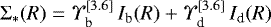 $\mathrm{\Sigma}_{\ast}(R) = \Upsilon^{[3.6]}_{\textrm{b}}\,I_{\textrm{b}}(R) &#x002B; \Upsilon^{[3.6]}_{\textrm{d}}\, I_{\textrm{d}}(R)$