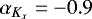 $\alpha_{K_x} = -0.9$