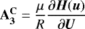 $\mathbf{A_3^{\mathbf{C}}}=\dfrac{\mu}{R}\dfrac{\partial\vec{H}(\vec{u})}{\partial\vec{U}}$