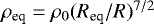 $\rho_{\text{eq}}=\rho_0(R_{\text{eq}}/R)^{7/2}$