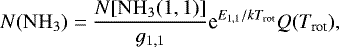 \begin{equation*} N(\mathrm{NH}_{3}) =\frac{N[\mathrm{NH}_{3}(1,1)]}{g_{1,1}} \textrm{e}^{E_{1,1}/{{k}T_{\textrm{rot}}}}Q(T_{\textrm{rot}}),\end{equation*}