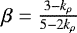 $\beta = \frac{3 - k_{\rho}}{5 - 2k_{\rho}}$