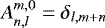 $ A_{n,l}^{m,0} = \delta_{l, m &#x002B;n} $