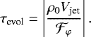 \begin{equation*} \tau_{\textrm{evol}} = \left| \frac{\rho_0 V_{\textrm{jet}}}{\mathcal{F}_{\varphi}} \right|.\end{equation*}