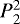 $ P_2^2 $