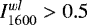 $I_{1600}^{wl}>0.5$