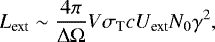 \begin{equation*} L_{\textrm{ext}} \sim \frac{4\pi }{ \mathrm{\Delta} \mathrm{\Omega}} V \sigma_{\textrm{T}} c U_{\textrm{ext}} N_0 \gamma^2 ,\end{equation*}