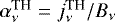 $\alpha^{\textrm{TH}}_{\nu} = j^{\textrm{TH}}_{\nu}/B_{\nu}$