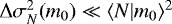 ${\mathrm{\Delta}}\sigma_N^2(m_0)\ll\langle {N|m_0} \rangle^2$