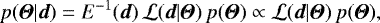 \begin{equation*}p({\boldsymbol{\Theta}}|\vec{d})= E^{-1}(\vec{d})\, \mathcal{L}(\vec{d}|{\boldsymbol{\Theta}})\,p({\boldsymbol{\Theta}}) \propto\mathcal{L}(\vec{d}|{\boldsymbol{\Theta}})\,p({\boldsymbol{\Theta}}), \end{equation*}
