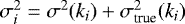 $\sigma_i^2=\sigma^2(k_i)&#x002B;\sigma^2_{\textrm{true}}(k_i)$