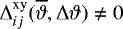 ${\mathrm{\Delta}}_{ij}^{\textrm{xy}}(\overline{\vartheta},{\mathrm{\Delta}}\vartheta)\ne0$