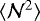$\langle {{\cal N}^2} \rangle$