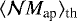 $\langle {\mathcal{N}M_{\textrm{ap}}} \rangle_{\textrm{th}}$