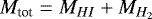 $M_{\textrm{tot}}=M_{HI}&#x002B;M_{H_{2}}$