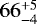 $66^{&#x002B;5}_{-4}$