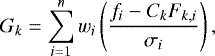 \begin{equation*} G_k = \sum_{i=1}^{n} w_i \left( \frac{f_i - C_k F_{k,i}}{\sigma_i} \right) ,\end{equation*}