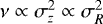 $\nu \propto \sigma_z^2 \propto \sigma_R^2$