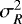 $\sigma_R^2$