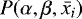 $P(\alpha, \beta, \bar{x_i})$