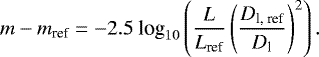 \begin{equation*}{ m- m _{\textrm{ref}} = -2.5\ \textrm{log}_{\textrm{10}} \left( \frac{L}{L_{\textrm{ref}}} \left( \frac{D_{\textrm{l, ref}}}{D_{\textrm{l}}}\right)^2 \right).} \end{equation*}