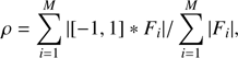 $$ \rho \sum_{i=1}^M\left|{\left[-\mathrm{1,1}\right]}^{*}{F}_i\right|/\sum_{i=1}^M|{F}_i|, $$
