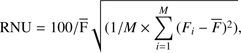 $$ \mathrm{R}{NU}={100/}{\bar{F}}\sqrt{\left(\frac{1}{M}\times \sum_{i=1}^M{\left({F}_i-\bar{F}\right)}^2\right)}, $$