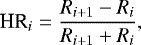 \begin{equation*} \textrm{HR}_i = \frac{R_{i&#x002B;1} - R_{i}}{R_{i&#x002B;1} &#x002B; R_{i}}, \end{equation*}