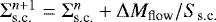 ${\mathrm{\Sigma}}_{\textrm{s.c.}}^{n&#x002B;1}={\mathrm{\Sigma}}_{\textrm{s.c.}}^n&#x002B;{\mathrm{\Delta}} M_{\textrm{flow}}/S_{\textrm{s.c.}}$
