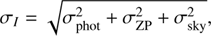 $$ {\sigma }_I=\sqrt{{\sigma }_{\mathrm{phot}}^2+{\sigma }_{\mathrm{ZP}}^2+{\sigma }_{\mathrm{sky}}^2}, $$