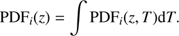 $$ {\rm{PDF}}_i(z)=\int {\rm{PDF}}_i(z,T){\rm{d}}T. $$