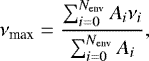\begin{equation*} \nu_{\textrm{max}} = \frac{\sum^{N_{\textrm{env}}}_{i=0} A_{i} \nu_{i}}{\sum^{N_{\textrm{env}}}_{i=0} A_{i}},\end{equation*}