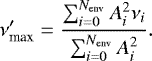 \begin{equation*} \nu_{\textrm{max}}&#x0027; = \frac{\sum^{N_{\textrm{env}}}_{i=0} A_{i}^2 \nu_{i}}{\sum^{N_{\textrm{env}}}_{i=0} A_{i}^2}.\end{equation*}