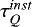 $\tau^{inst}_Q$
