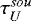 $\tau^{sou}_U$