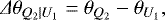 \begin{equation*} {{\Delta}}\theta_{Q_{2}|U_{1}} = \theta_{Q_{2}} - \theta_{U_{1}},\end{equation*}