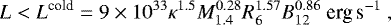 \begin{equation*} \nonumber L < L^{\textrm{cold}} = 9\times 10^{33} \kappa^{1.5} M_{1.4}^{0.28}R_6^{1.57}B_{12}^{0.86} \mbox{ erg\,s}^{-1} \mbox{ ,} \end{equation*}