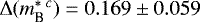 ${\mathrm\Delta} (m_{\textrm{B}}^{*\;c})=0.169 \pm 0.059$