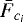 $\bar{F}_{c_{i}}$