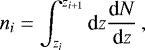 \begin{equation*}n_i = \int _{z_i} ^{z_{i&#x002B;1}} \textrm{d}z \dfrac{\textrm{d}N}{\textrm{d}z} \, , \end{equation*}