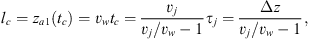 $$ {l}_c={z}_{a1}({t}_c)={v}_w{t}_c=\frac{{v}_j}{{v}_j/{v}_w-1}{\tau }_j=\frac{\Delta z}{{v}_j/{v}_w-1}, $$